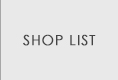 SHOP LIST